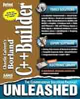 Charlie Calvert's Borland C++Builder Unleashed: Calvert